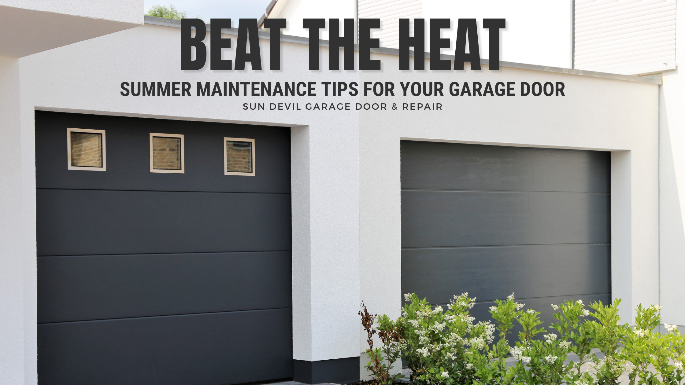 Beat the Heat: Summer Maintenance Tips for Your Garage Door